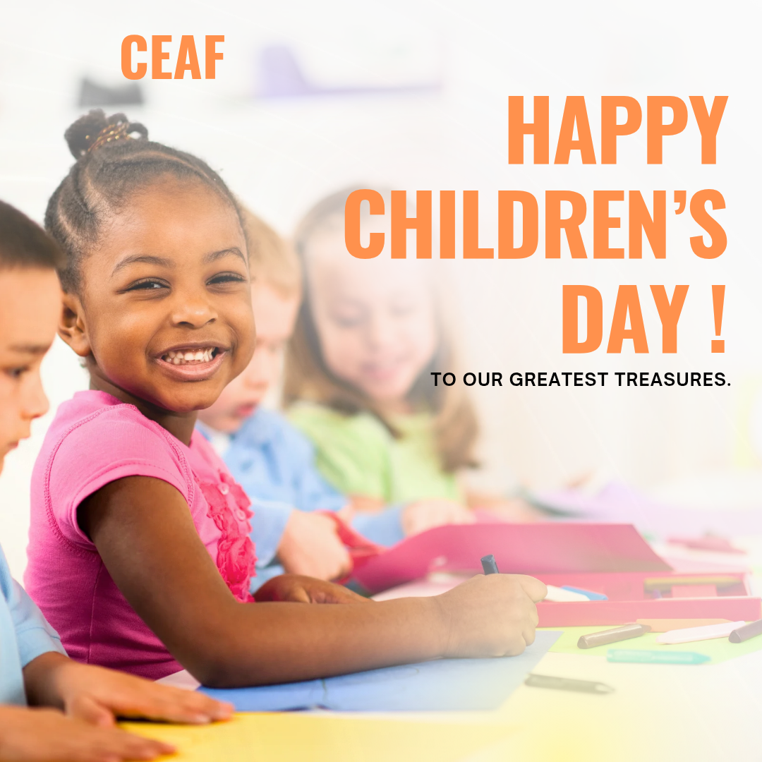 CEAF: Happy Children’s Day!